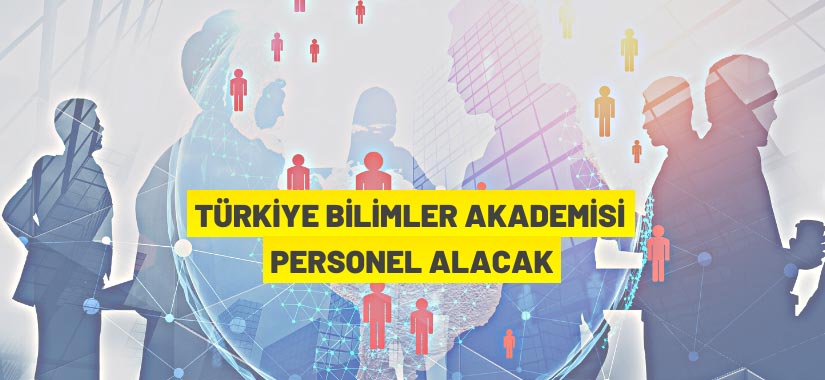 TÜBA 30 personel alacak