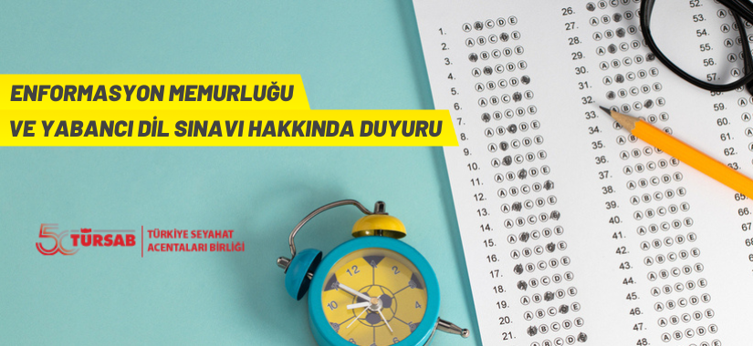 Enformasyon Memurluğu mevzuat sınavı, yabancı dil sınavı ve yabancı dil mülakatı hakkında duyuru