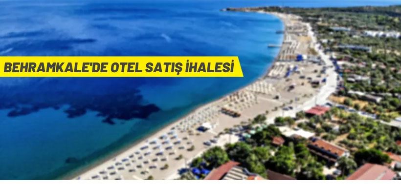 Çanakkale'de otel satış ihalesi