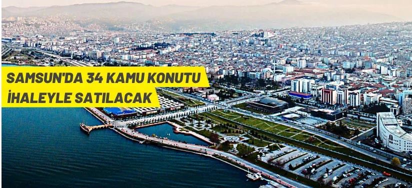 Samsun'da kamu konutları satışa çıkarıldı