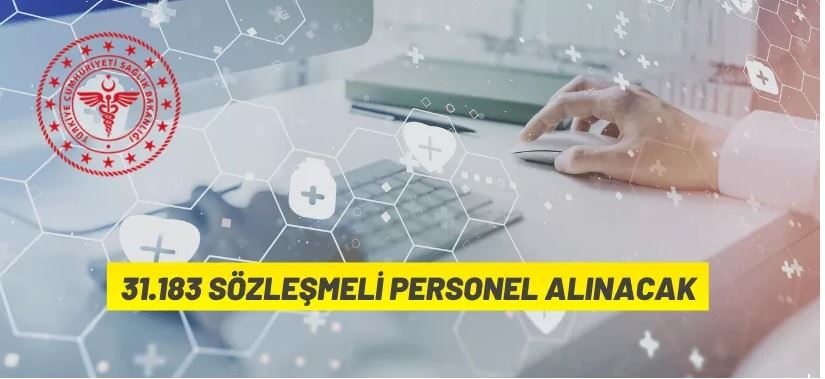 Sağlık Bakanlığı 31.183 Sözleşmeli Personel Alacak
