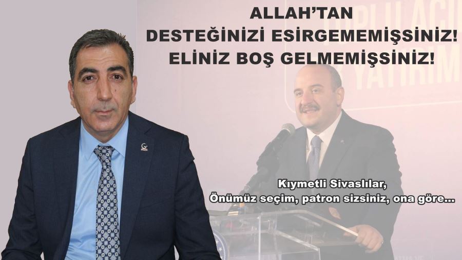 ‘Tüm Sivas Cazibe Merkezi Olsun’