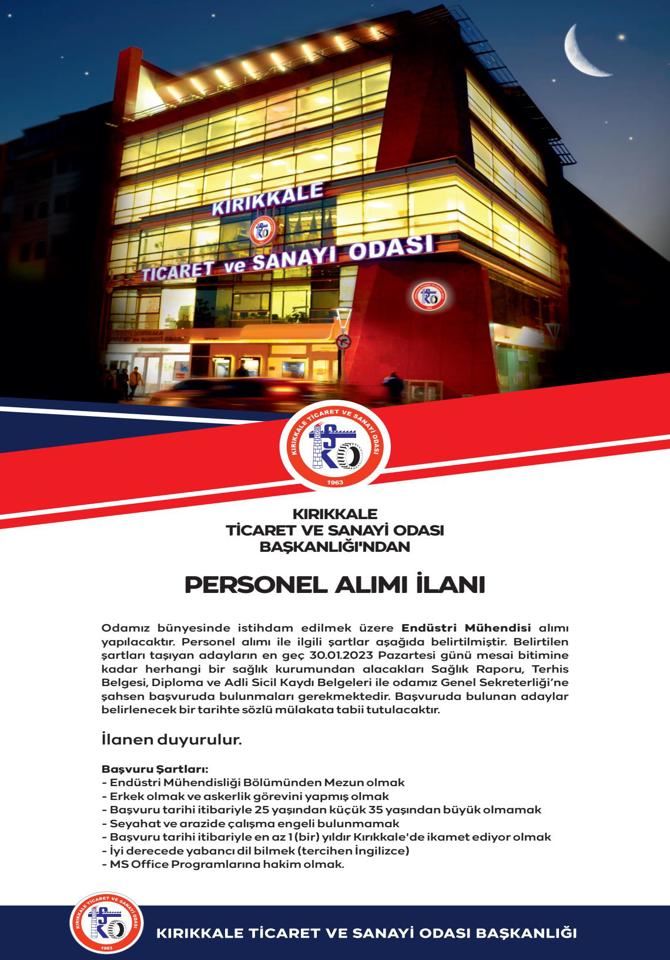 Kırıkkale Ticaret ve Sanayi Odası Endüstri Mühendisi Alacak