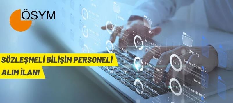 ÖSYM Başkanlığı 33 Sözleşmeli Bilişim Personeli alacak.