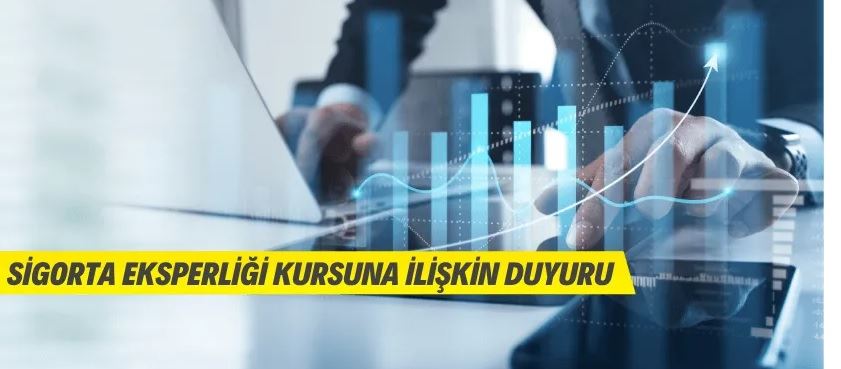 Sigorta Eksperliği Kursuna İlişkin Duyuru