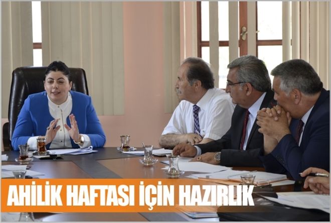 AHİLİK HAFTASI İÇİN HAZIRLIK
