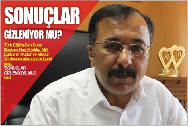 SONUÇLAR GİZLENİYOR MU ?