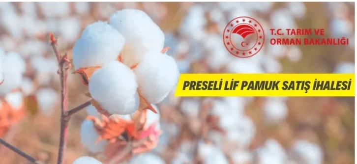 Preseli Lif Pamuk Satışı İhalesi