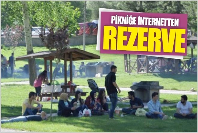 PİKNİĞE İNTERNETTEN REZERVE