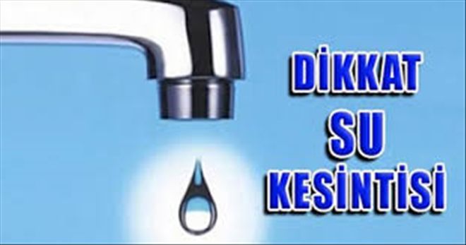SU KESİNTİSİ