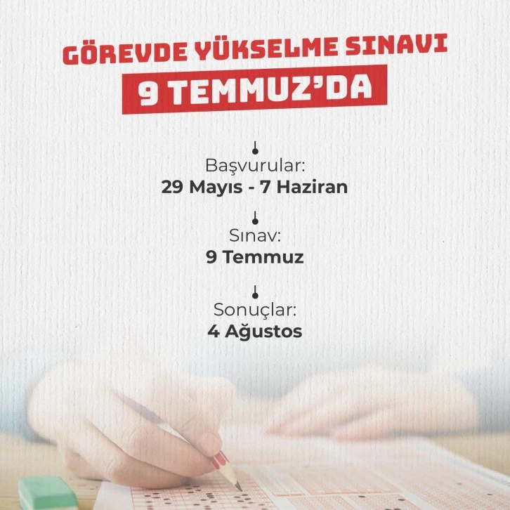 Görevde Yükselme Sınavı 9 Temmuz'da