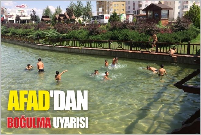 AFAD´dan Boğulma UYARISI