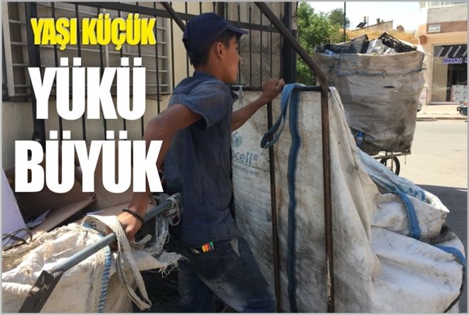 YAŞI KÜÇÜK YÜKÜ BÜYÜK