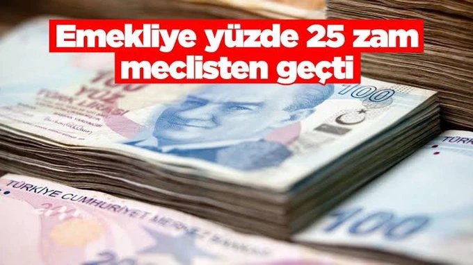 Emekliye Yüzde 25 Zam Oranı Meclisten Geçti