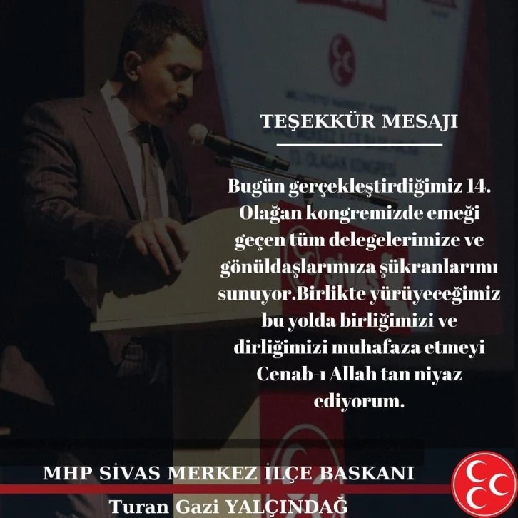 MHP'de Yalçındağ Güven Tazeledi