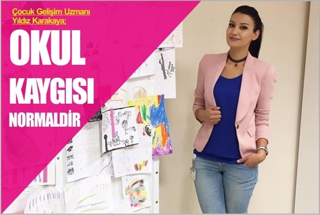 ?OKUL KAYGISI NORMALDİR´