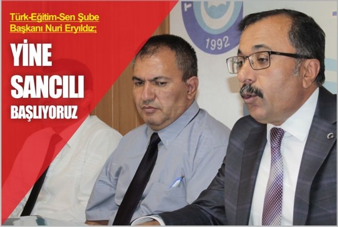 YİNE SANCILI BAŞLIYORUZ