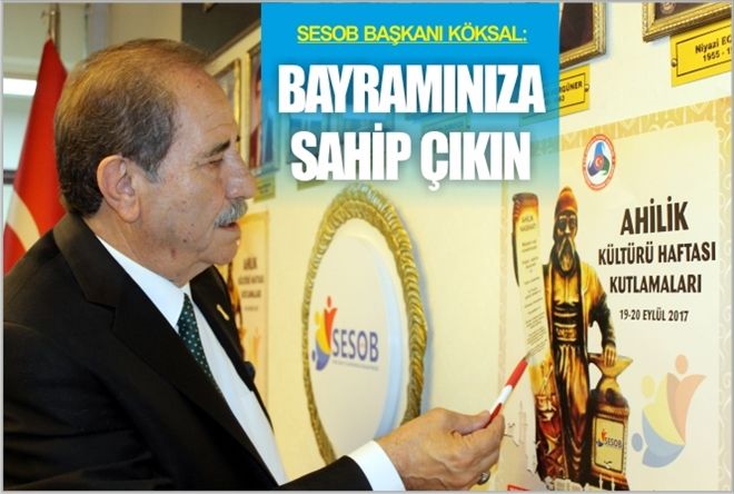 ?BAYRAMINIZA SAHİP ÇIKIN?