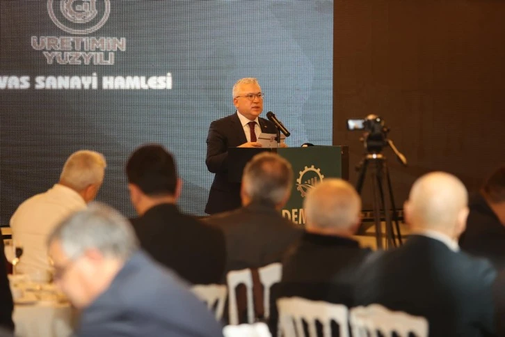 Üretim Yüzyılı’na Sivas Mührünü Vuracağız