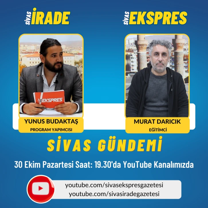 Sivas Gündeminin Konuğu: Eğitimci Murat Darıcık