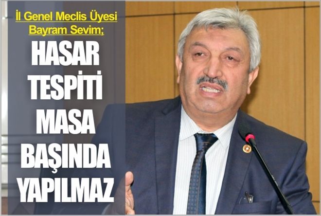 ?HASAR TESPİTİ MASA BAŞINDA YAPILMAZ?