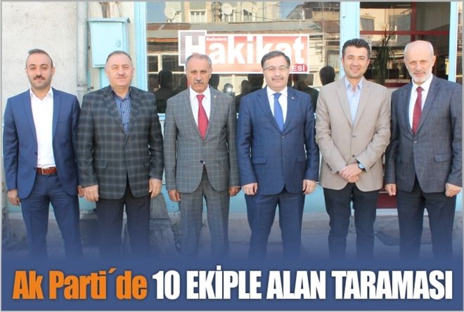 Ak Parti´de  10 EKİPLE ALAN  TARAMASI