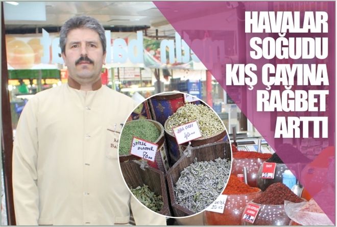 HAVALAR SOĞUDU  KIŞ ÇAYINA RAĞBET ARTTI