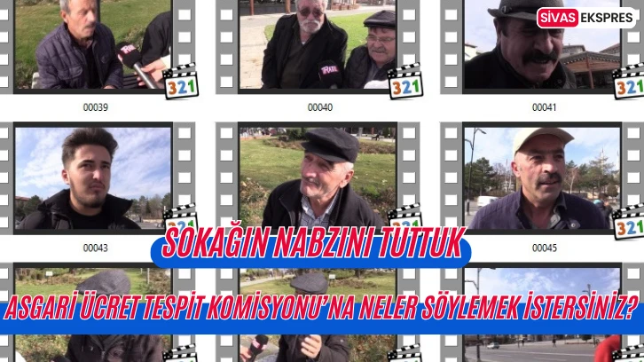 Asgari Ücret Tespit Komisyonu’na Neler Söylemek İstersiniz?