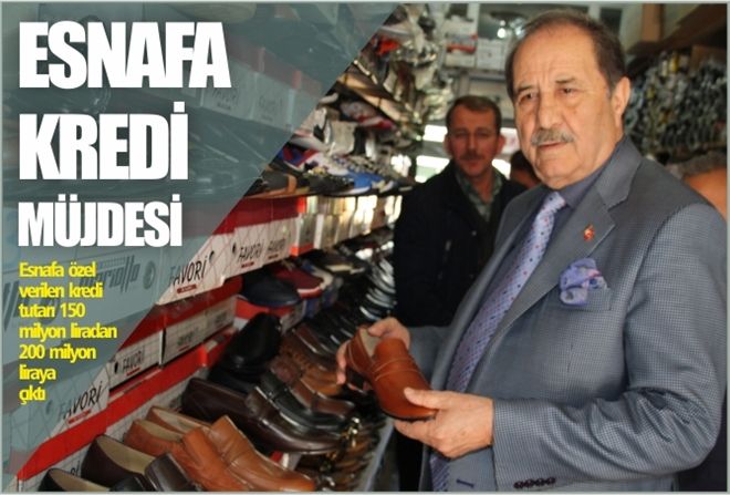 ESNAFA KREDİ MÜJDESİ