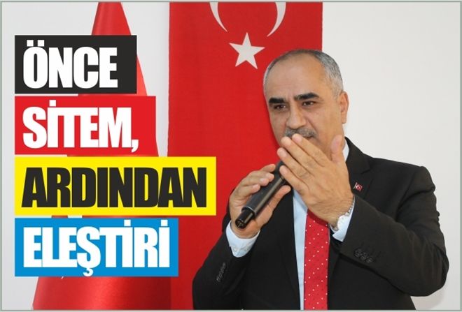 ÖNCE SİTEM, ARDINDAN ELEŞTİRİ