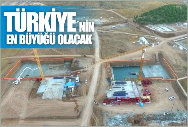 TÜRKİYE´NİN  EN BÜYÜĞÜ OLACAK