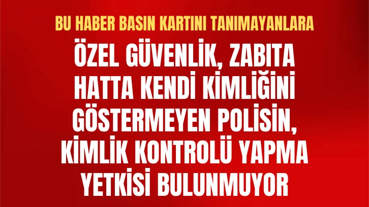 Bu Haber Basın Kartını Tanımayanlara