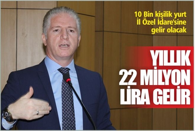 YILLIK 22 MİLYON LİRA GELİR