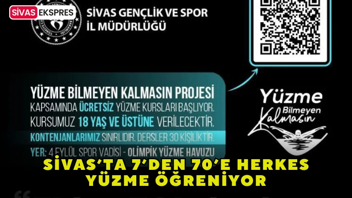Sivas’ta 7’den 70’e Herkes Yüzme Öğreniyor