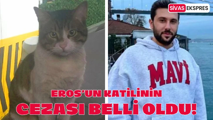  Eros’un Katilinin Cezası Belli Oldu!