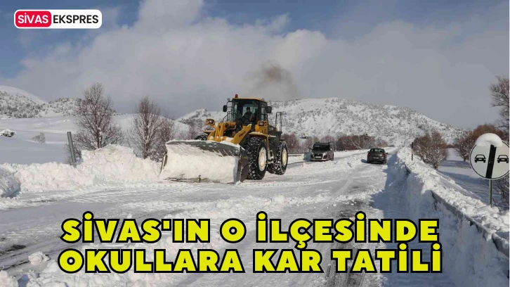 Sivas'ın O İlçesinde Okullara Kar Tatili