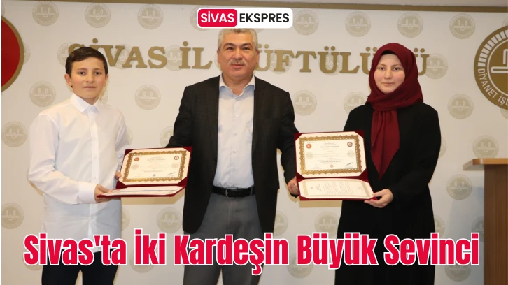 Sivas'ta İki Kardeşin Büyük Sevinci