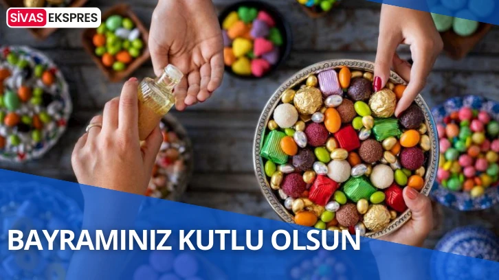 Bayramınız Kutlu Olsun