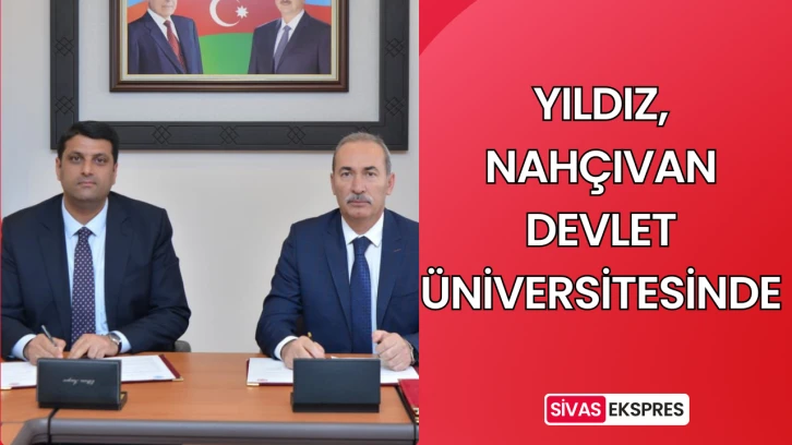 Yıldız, Nahçıvan Devlet Üniversitesinde