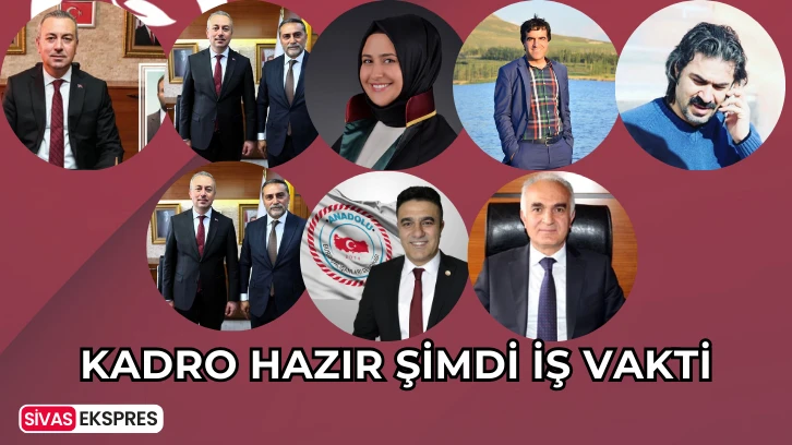 Kadro Hazır Şimdi İş Vakti