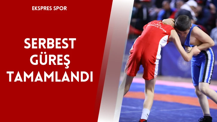 Serbest Güreş Tamamlandı