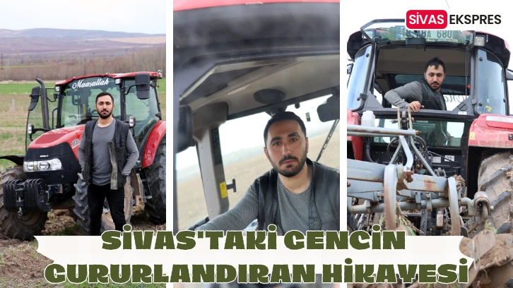 Sivas'taki Gencin Gururlandıran Hikayesi