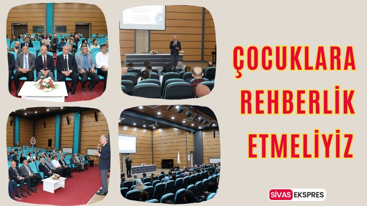 Çocuklara Rehberlik Etmeliyiz