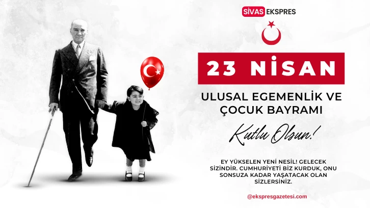Çocukların Bayramı Kutlu Olsun
