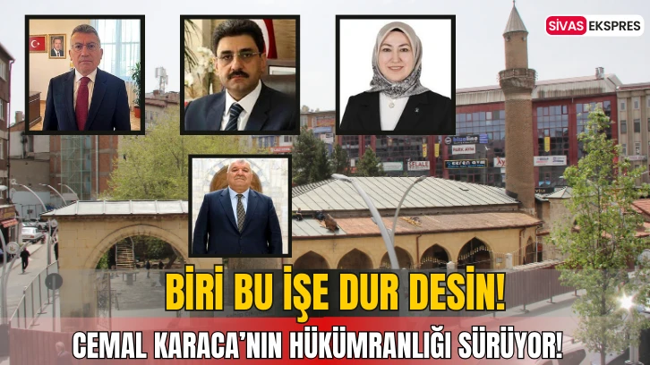Sivas'ta Biri Bu İşe Dur Demeli!
