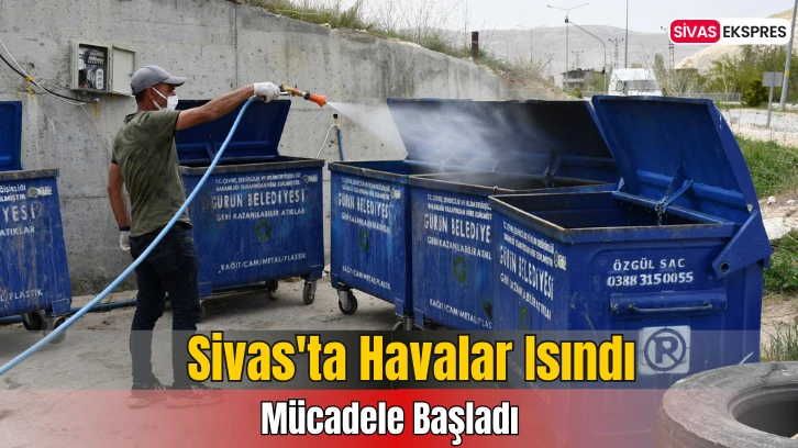 Sivas'ta Havaları Isınmasıyla Mücadele Başladı