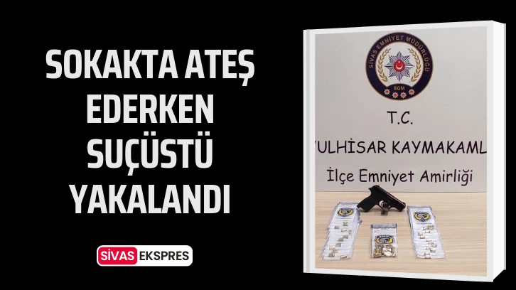 Sokakta Ateş Ederken Suçüstü Yakalandı