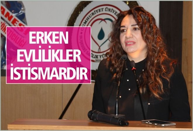 ERKEN EVLİLİKLER İSTİSMARDIR