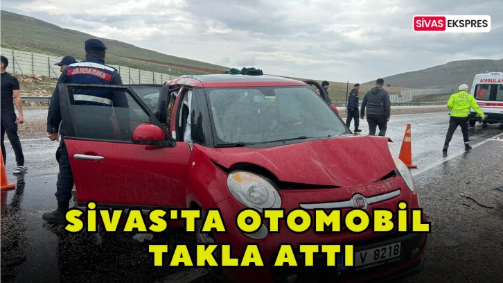 Sivas'ta Otomobil Takla Attı