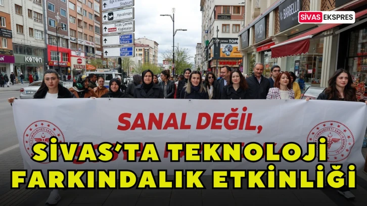 Sivas’ta Teknoloji  Farkındalık Etkinliği